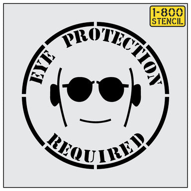 24" EYE PROTECTION REQUIRED Stencil