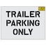 29" Home Depot Trailer Parking Only Stencil