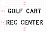 6" GOLF CART REC CENTER Stencils