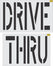 36" DRIVE THRU Stencil - {2pc}