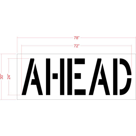 48 inch AHEAD stencil for roadway and commercial pavement traffic marking applications
