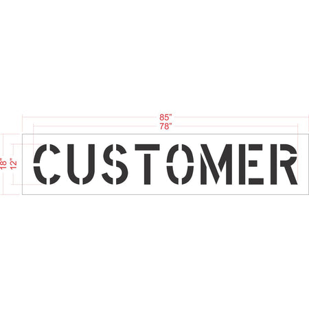 12 inch CUSTOMER stencil for customer parking and commercial pavement striping applications
