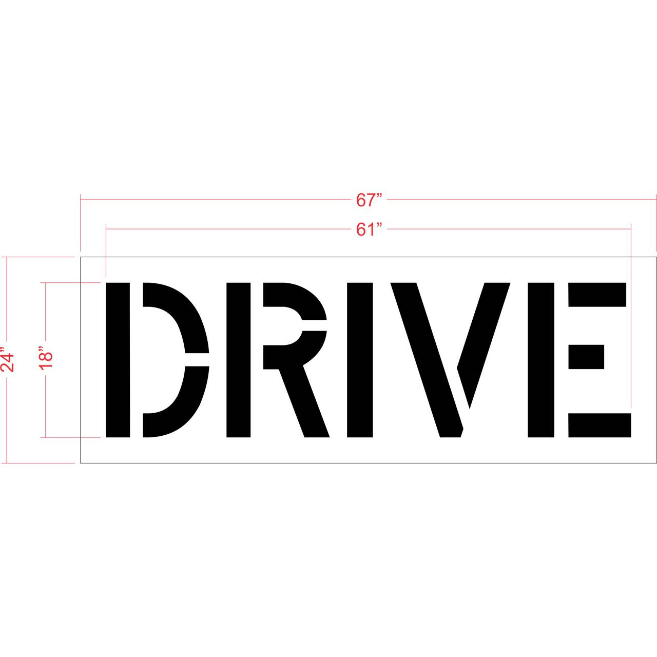 18 inch DRIVE stencil for drive-thru and parking lot directional pavement striping applications