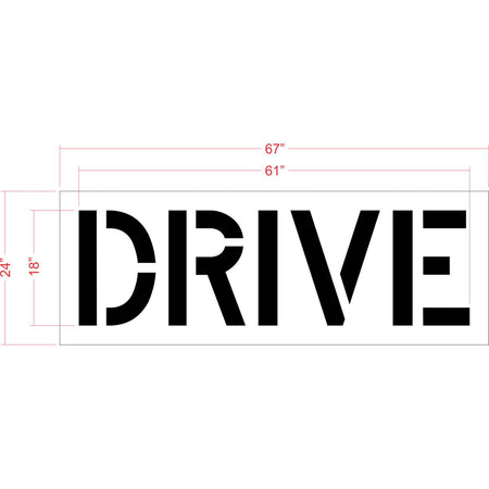 18 inch DRIVE stencil for drive-thru and parking lot directional pavement striping applications