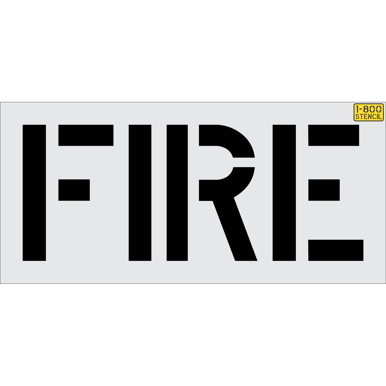 18 inch FIRE stencil for parking lot, curb, and municipal pavement marking applications