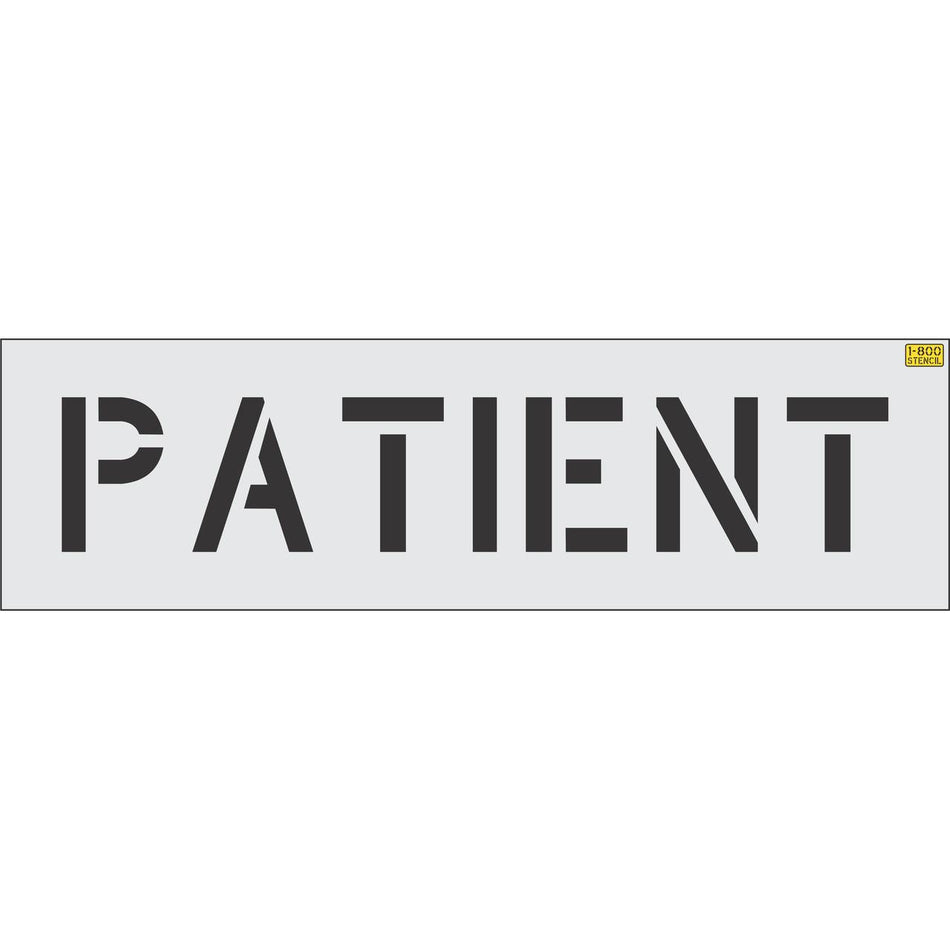 8 inch PATIENT stencil for hospital and medical facility parking lot pavement marking applications