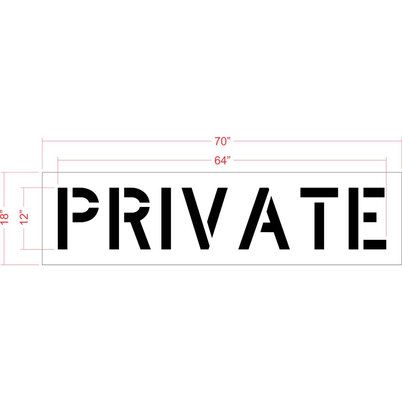 12 inch PRIVATE stencil for restricted parking and private property pavement striping applications
