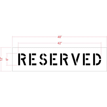 6 inch RESERVED stencil for parking lot, curb, and facility pavement marking use