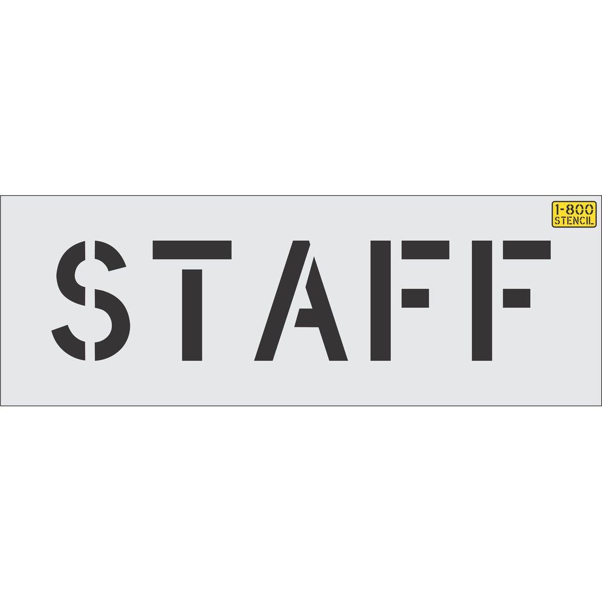 8 inch STAFF stencil for parking lot and facility pavement marking applications