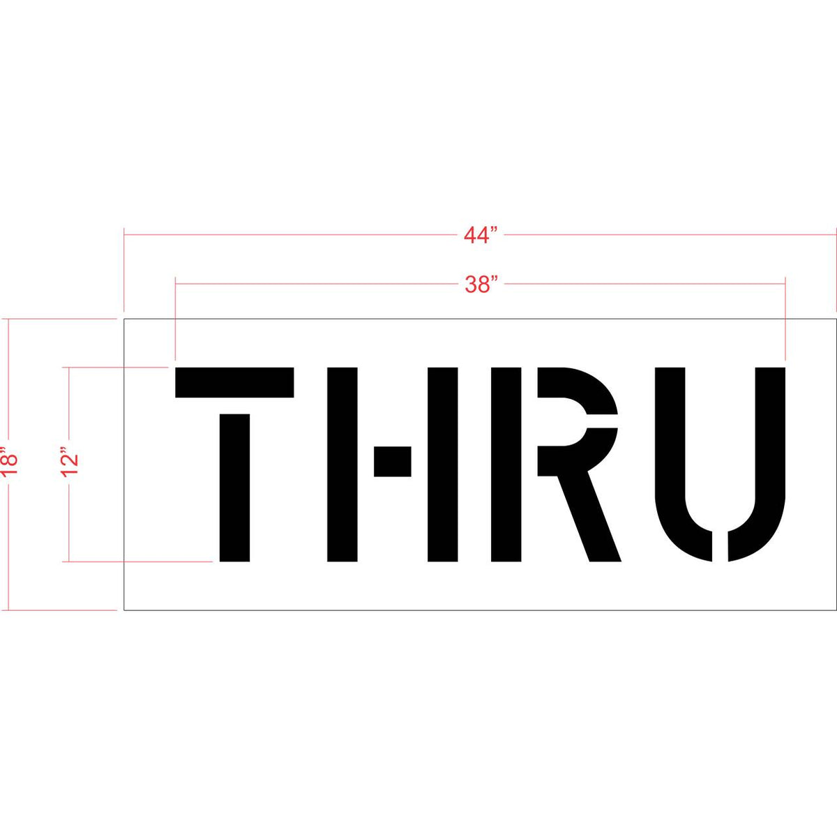 12 inch THRU stencil for drive-thru lanes and parking lot pavement marking applications