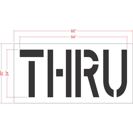 24 inch THRU stencil for drive-thru and parking lot directional pavement striping applications