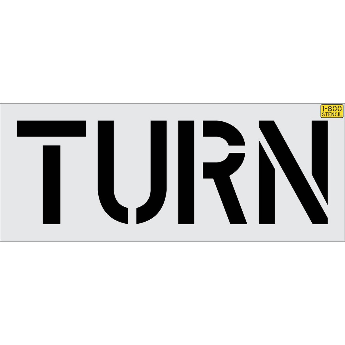 18 inch TURN stencil for directional roadway and parking lot pavement striping applications