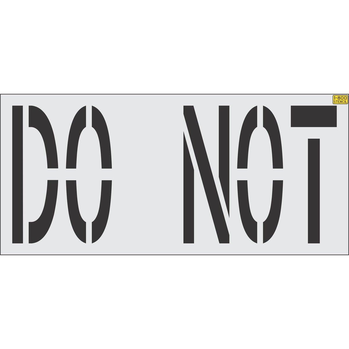 36 inch DO NOT stencil for roadway and parking lot directional pavement marking applications