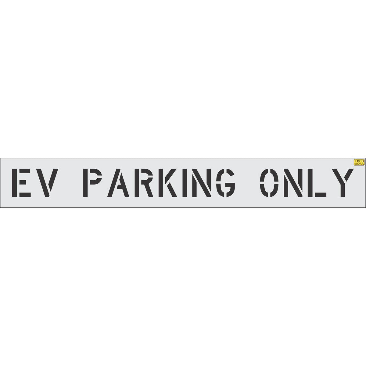 8 inch EV PARKING ONLY pavement marking stencil for electric vehicle charging space and parking lot striping applications