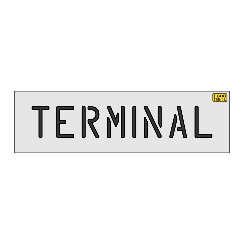 8 inch TERMINAL stencil