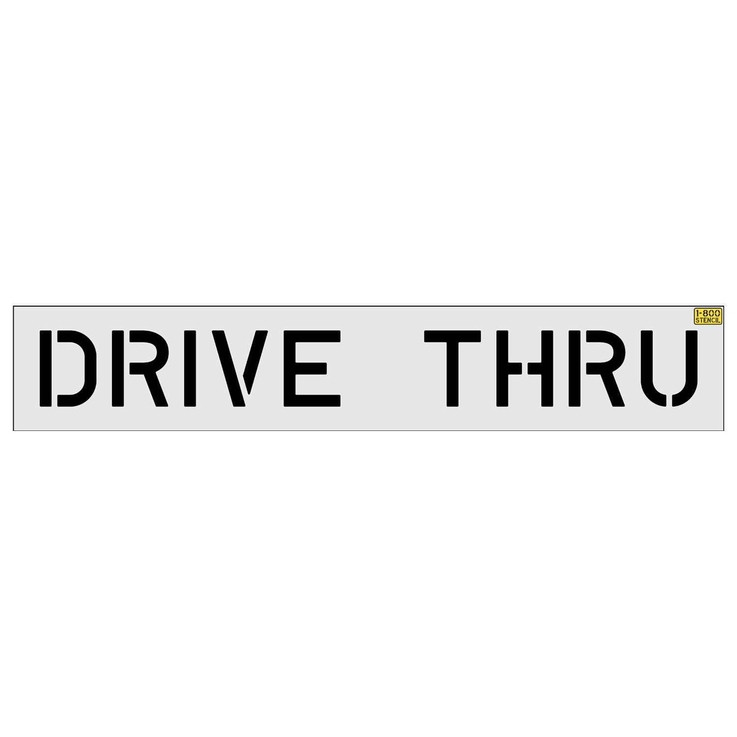 10 inch DRIVE THRU stencil