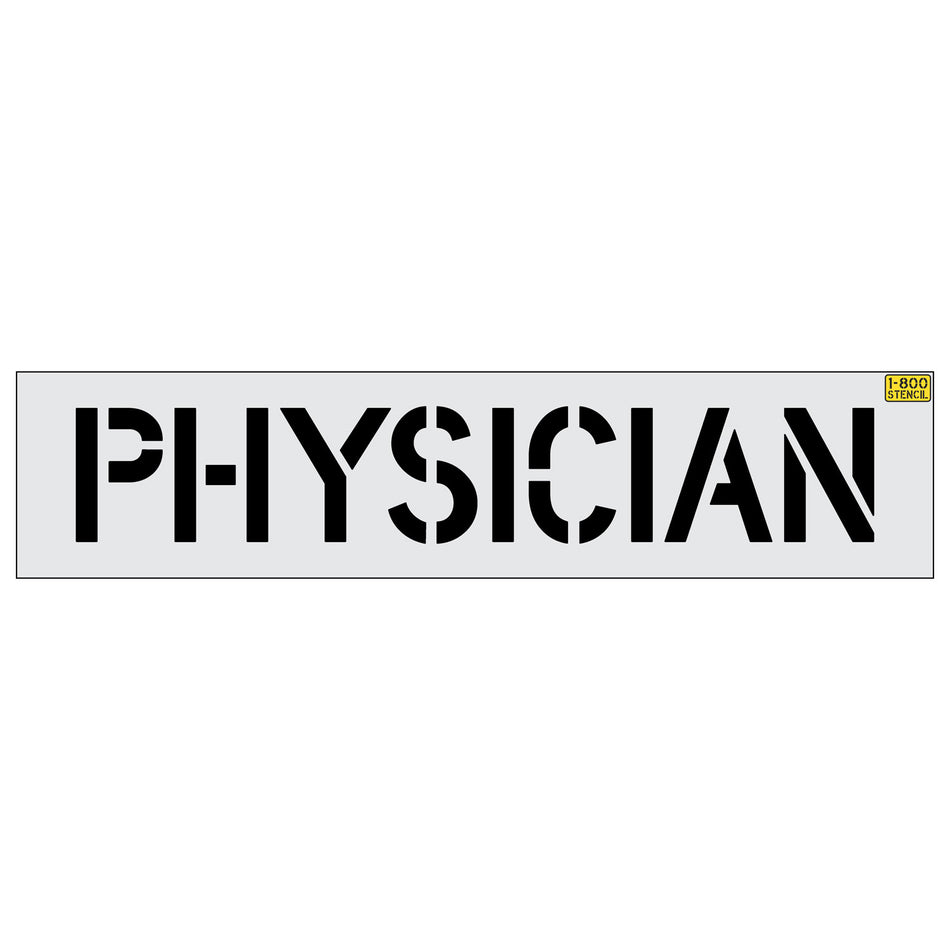 12" PHYSICIAN Stencil