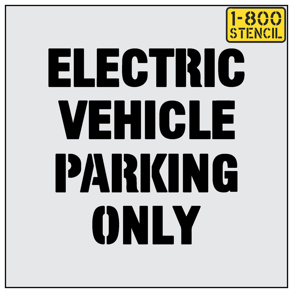 ELECTRIC VEHICLE PARKING ONLY Stencil - (18"-62")