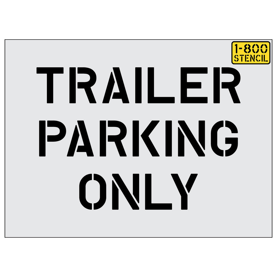 29" Home Depot Trailer Parking Only Stencil