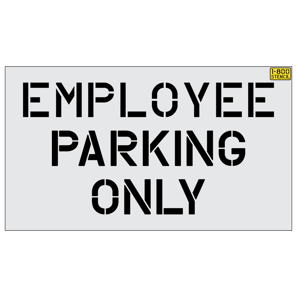 45" EMPLOYEE PARKING ONLY Stencil