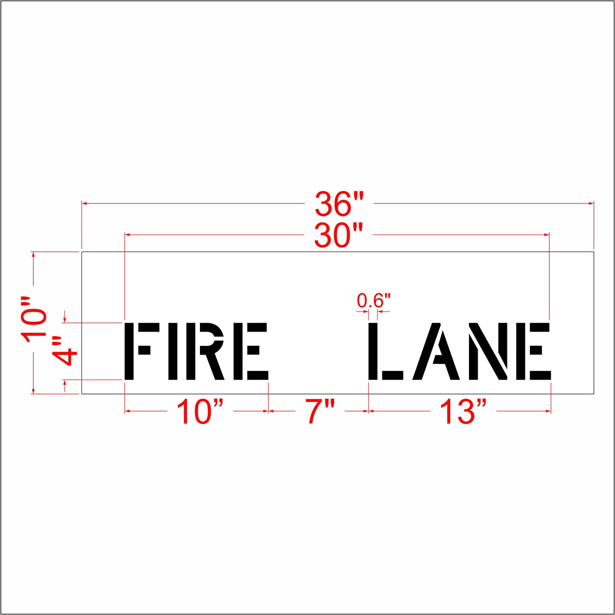 A dimension diagram of a rectangular sign reading “FIRE LANE” in black block letters, with red measurement lines and labels showing width and height measurements on a white background.