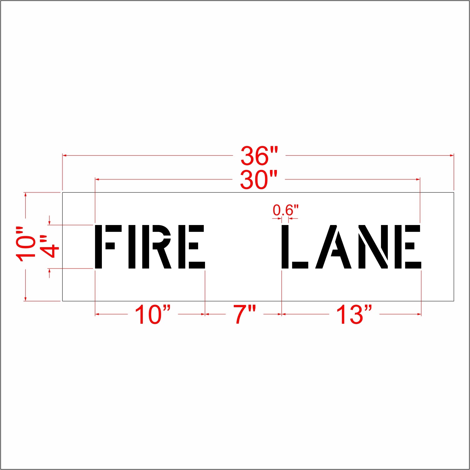 A dimension diagram of a rectangular sign reading “FIRE LANE” in black block letters, with red measurement lines and labels showing width and height measurements on a white background.