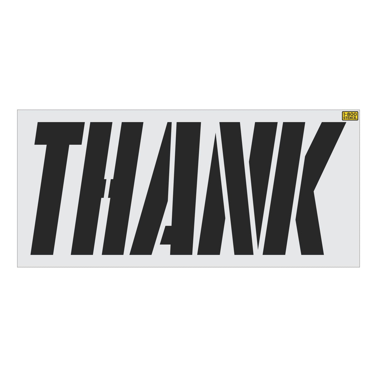 34 inch THANK stencil for commercial drive-thru and parking lot pavement striping applications