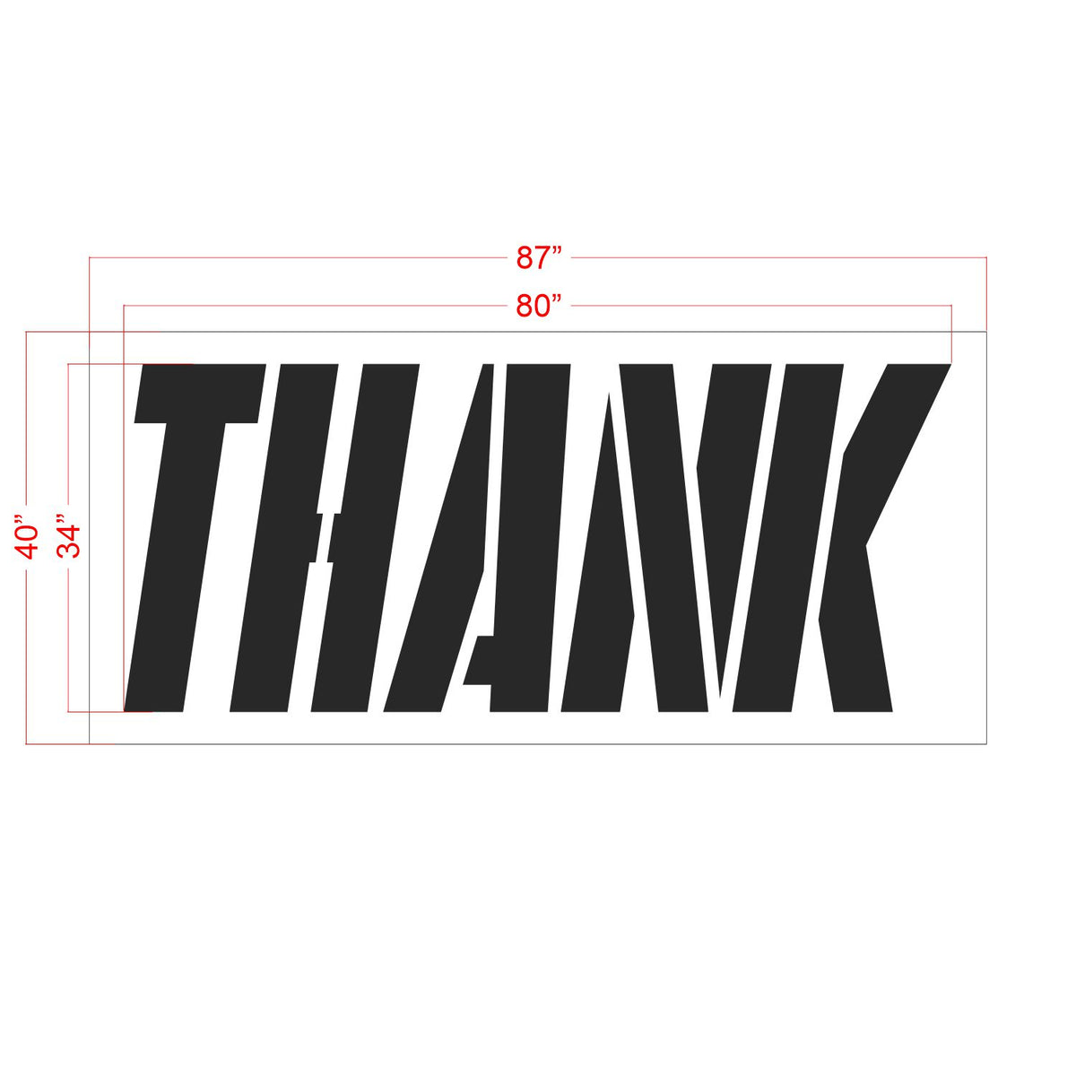 34 inch THANK stencil for commercial drive-thru and parking lot pavement striping applications