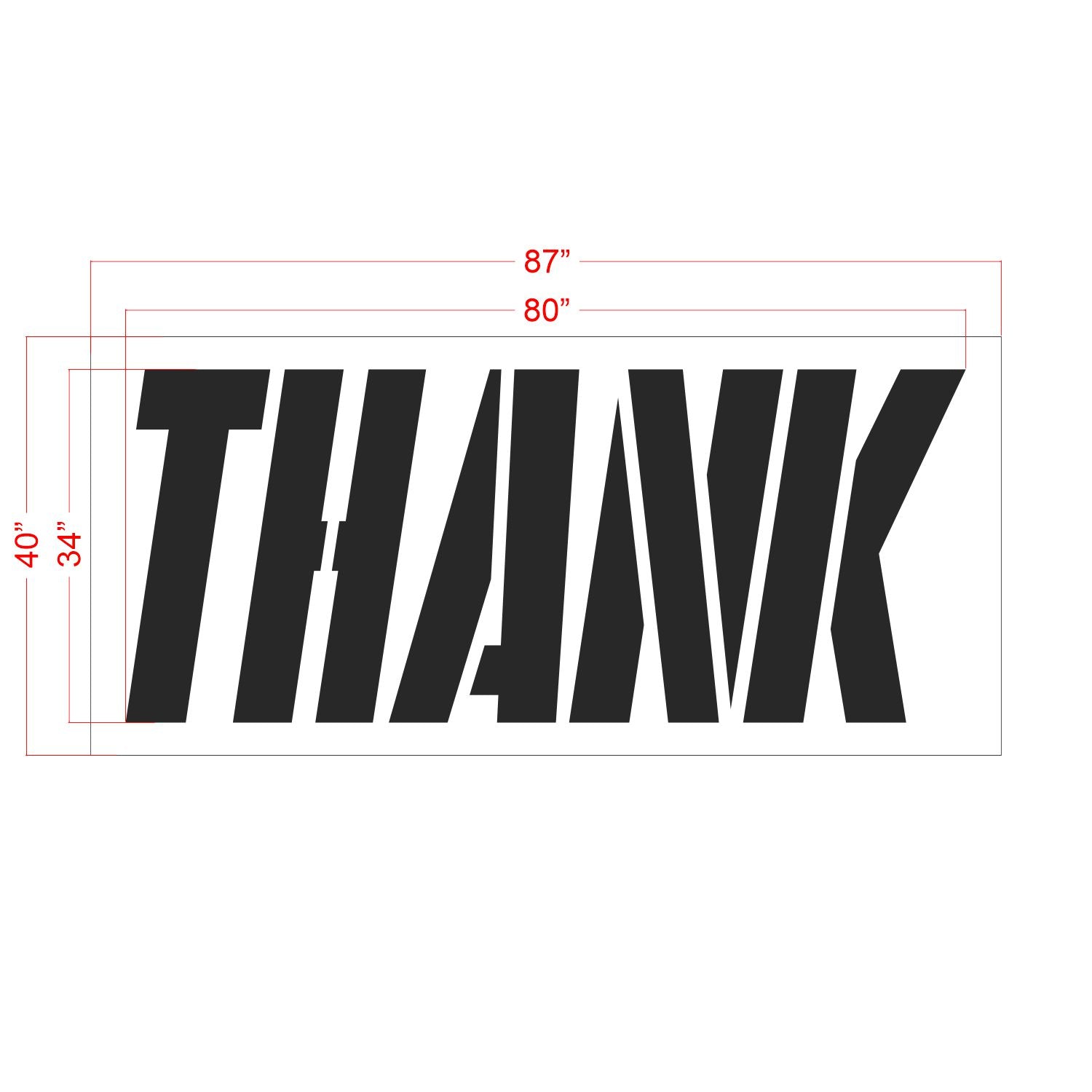 34 inch THANK stencil for commercial drive-thru and parking lot pavement striping applications