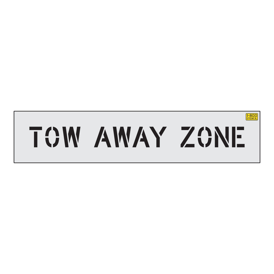 4" TOW AWAY ZONE Stencil