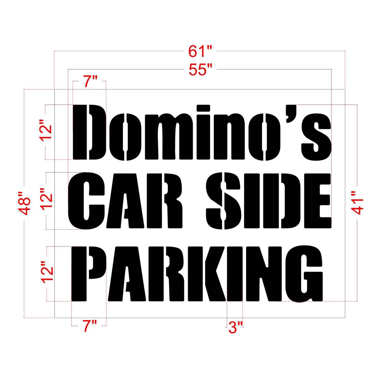 12-inch Domino’s CAR SIDE PARKING pavement marking stencil for curbside pickup spaces