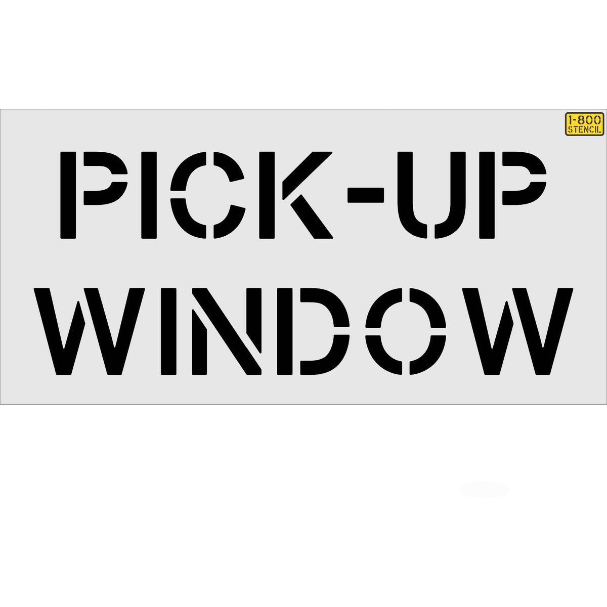 8 inch Wendy’s PICK-UP WINDOW stencil for drive-thru and restaurant marking applications