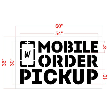 30 inch Wendy’s MOBILE ORDER PICKUP stencil for drive-thru and curbside parking lot pavement striping