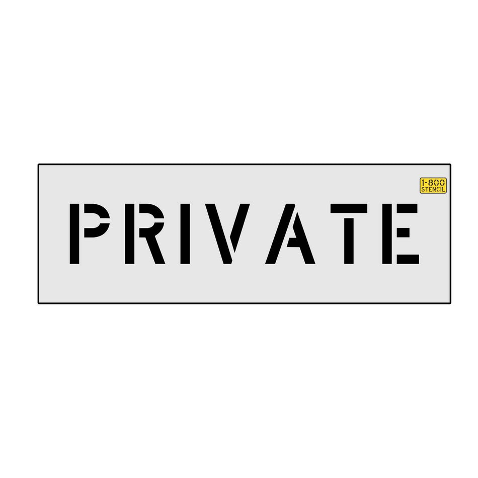 4 inch PRIVATE pavement marking stencil for curb and restricted parking striping applications