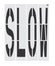 96" California DOT SLOW Wording Stencil