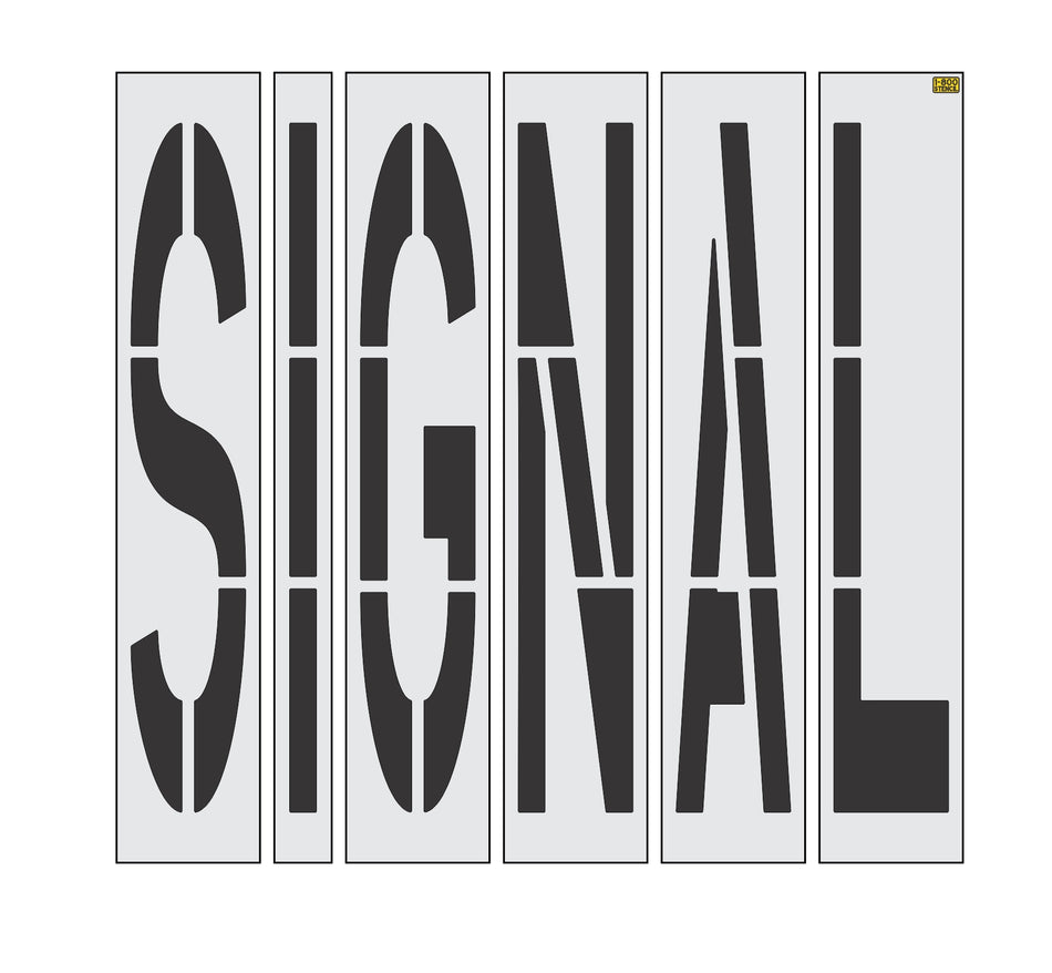 96" California DOT SIGNAL Wording Stencil