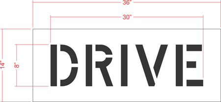 8" DRIVE Stencil